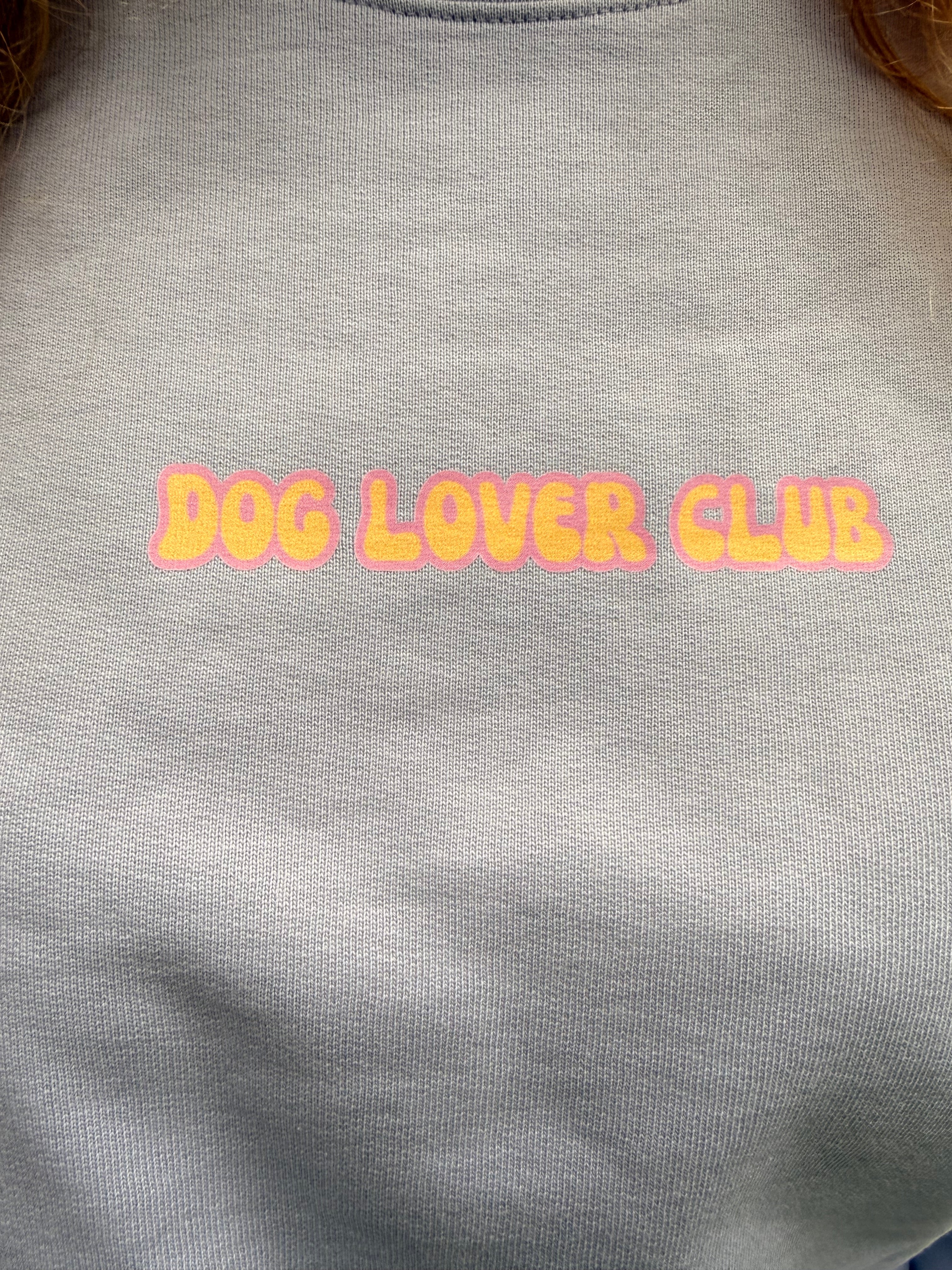 THE DOG LOVER CLUB sweatshirt